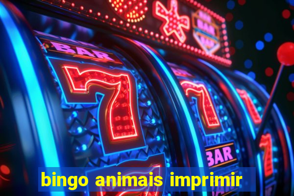 bingo animais imprimir